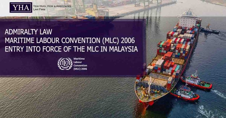 ADMIRALTY LAW – MARITIME LABOUR CONVENTION (MLC) 2006 – ENTRY INTO ...