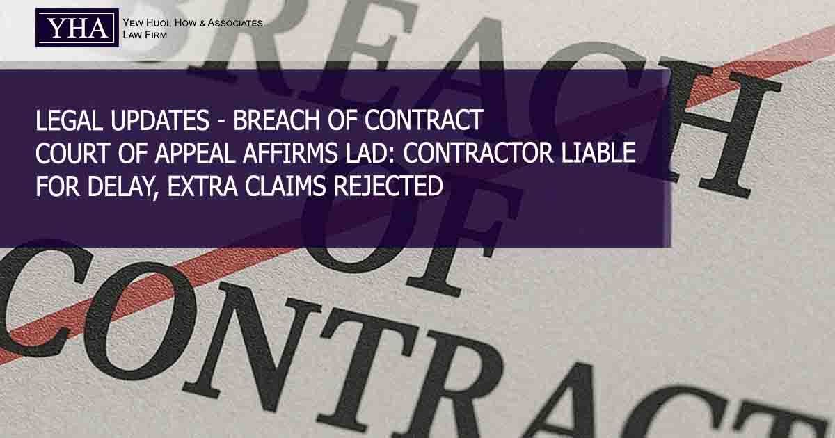 BREACH OF CONTRACT – COURT OF APPEAL AFFIRMS LAD: CONTRACTOR LIABLE FOR DELAY, EXTRA CLAIMS REJECTED