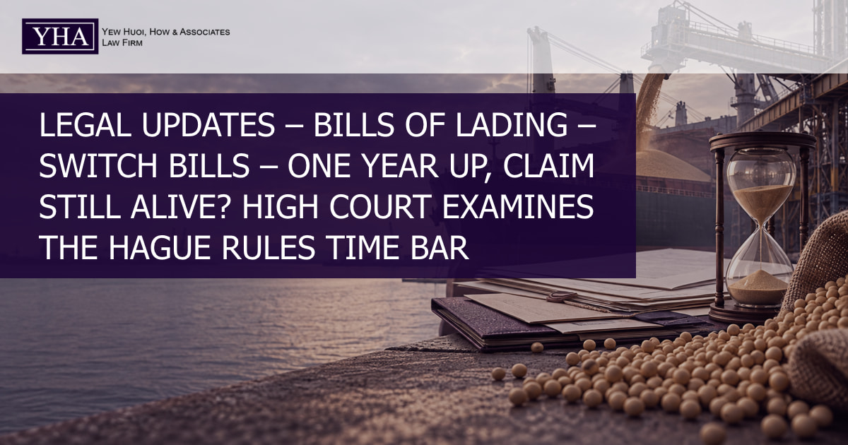 Switch bills of lading and cargo documents illustrating the Hague Rules one-year time bar.